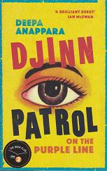Djinn Patrol on the Purple Line by Deepa Anappara